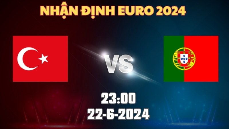 Thổ Nhĩ Kỳ - Bồ Đào Nha