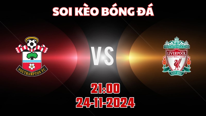 Southampton đấu với Liverpool